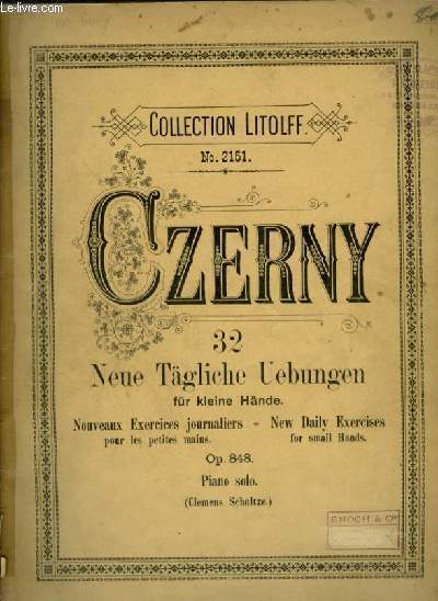 32 NEUE TGLICHE UEBUNGEN FR KLEINE HNDE / NOUVEAUX EXERCICES JOURNALIERS POUR LES PETITES MAINS / NEW DAILY EXERCISES FOR SMALL HANDS - OP.848 - PIANO SOLO.