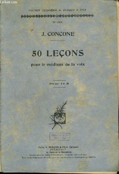 50 LECONS - POUR LE MEDIUM DE LA VOIX.