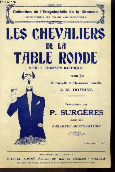 LES CHEVALIERS DE LA TABLES RONDE - POUR PIANO ET CHANT AVEC PAROLES.
