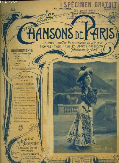 LES CHANSONS DE PARIS - N3 DU 10 MAI 1903 : L'HEURE D'AIMER + EN LABOURANT LABOURDINGUETTE + UNE FEMME COMME CELLE LA + MAM'ZELLE FINANCE + ANTIQUITES ET ACTUALITES + NOS ARTISTES : PAULETTE DARTY + LE CHARRETIER ET LE PAON + REVUE DES CONCERTS.