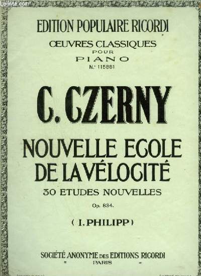 NOUVELLE ECOLE DE LA VELOCITE - 30 ETUDES NOUVELLES - OP.834.