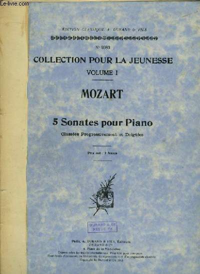 5 SONATES POUR PIANO - VOLUME 1 - CLASSEES PROGRESSIVEMENT ET DOIGTEES.