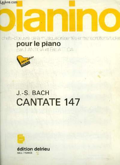 PIANINO N134 : CANTATE 147.