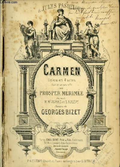CARMEN - OPERA EN 4 ACTES - POUR PIANO ET CHANT AVEC PAROLES.