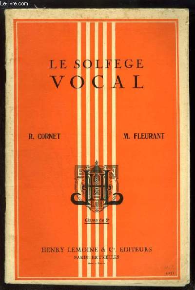 LE SOLFEGE VOCAL - CLASSE DE 5.