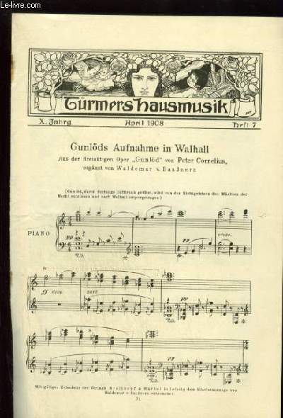TRMERS HAUSMUSIK - GUNLDS AUFNAHME IN WALHALL - HEFT 7 APRIL 1908 - PIANO.