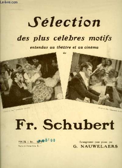 SELECTION DES PLUS CELEBRES MOTIFS ENTENDUS AU THEATRE ET AU CINEMA -