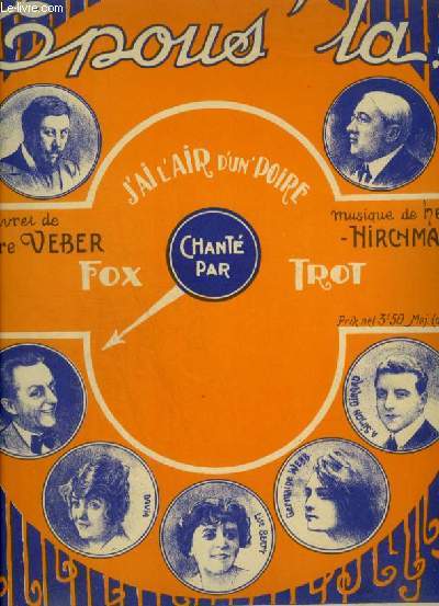 EPOUS' LA ! : J'AI L'AIR D'UN POIRE - POUR PIANO ET CHANT AVEC PAROLES.
