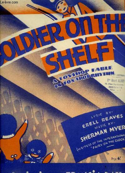 SOLDIER ON THE SHELF - POUR PIANO ET CHANT AVEC PAROLES.