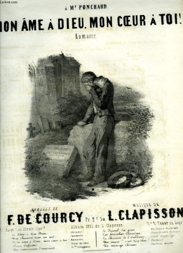 MON AME A DIEU, MON COEUR A TOI ! - ROMANCE POUR PIANO ET CHANT AVEC PAROLES - POUR VOIX DE BARYTON OU MEZZO-SOPRANO.