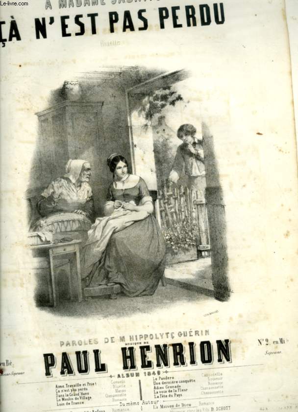 CA N'EST PAS PERDU - PARTITION POUR PIANO ET CHANT AVEC PAROLES.