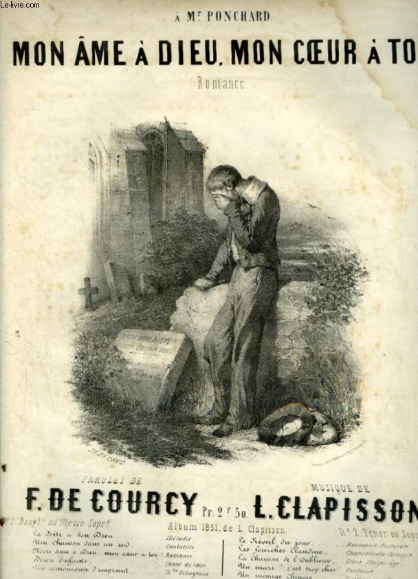 MON AME A DIEU, MON COEUR A TOI ! - ROMANCE POUR PIANO ET CHANT AVEC PAROLES - POUR VOIX DE BARYTON OU MEZZO-SOPRANO.