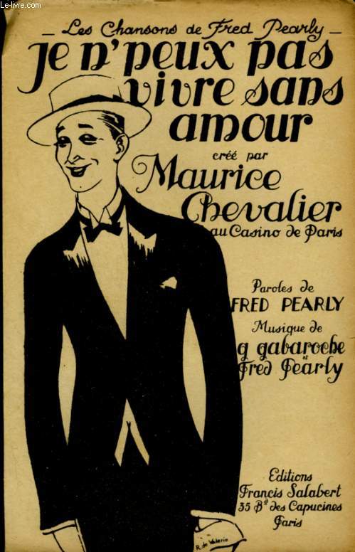 JE N'PEUX PAS VIVRE SANS AMOUR - POUR CHANT AVEC PAROLES.
