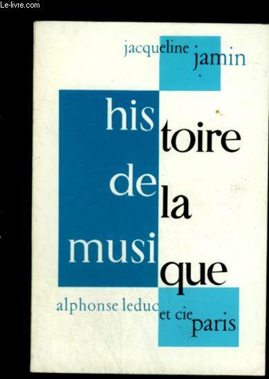 HISTOIRE DE LA MUSIQUE.