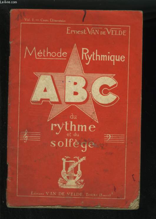 METHODE RYTHMIQUE ABC DU RYTHME ET DU SOLFEGE - VOLUME 1 : COURS ELEMENTAIRE (ROUGE).