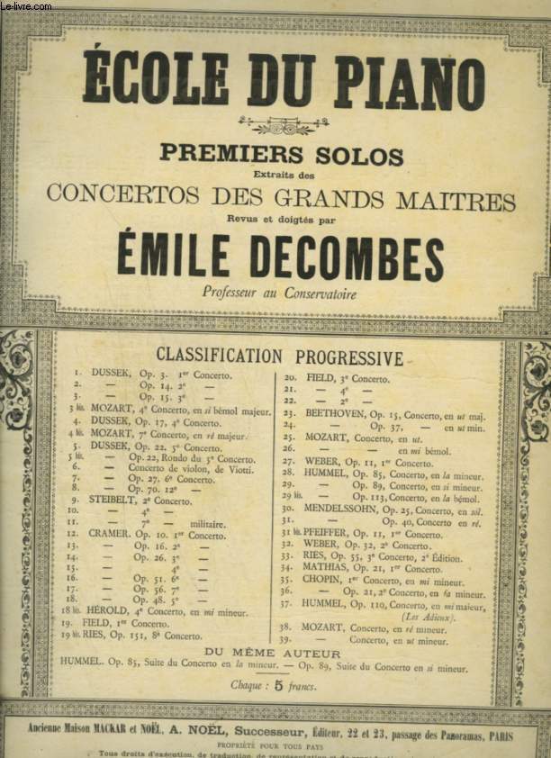 ECOLE DU PIANO - PREMIERS SOLOS - CONCERTOS DES GRANDS MAITRES.