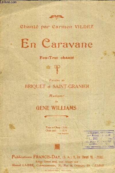 EN CARAVANE - FOX TROT CHANTE