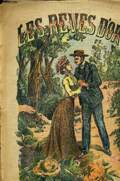 LES REVES D'OR - ROMANCE