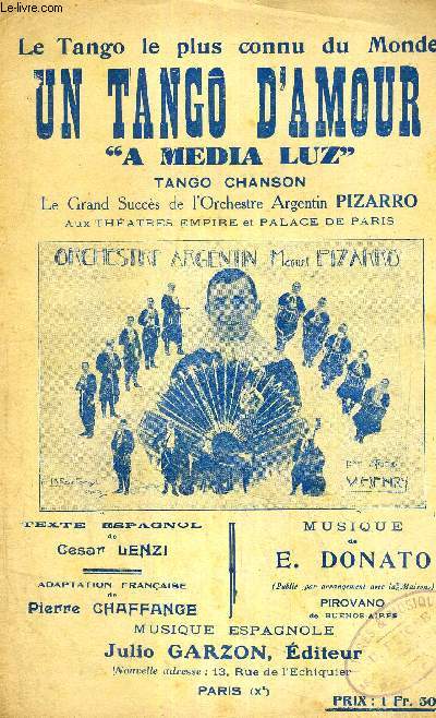 UN TANGO D'AMOUR - A MEDIA LUZ - CELEBRE TANGO ARGENTIN