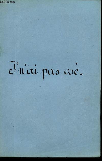 J' N'AI PAS OSE - TIMIDITE - CREEE PAR LIBERT A LA SCALA