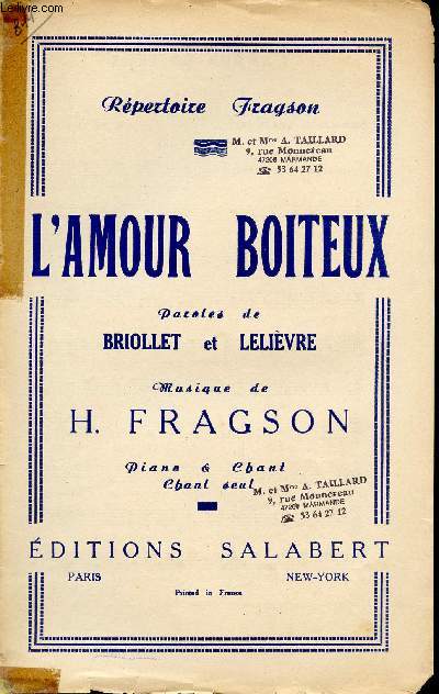 L'AMOUR BOITEUX - CHANSONNETTE - CREEE PAR FRAGSON A L'ALCAZAR D'ETE