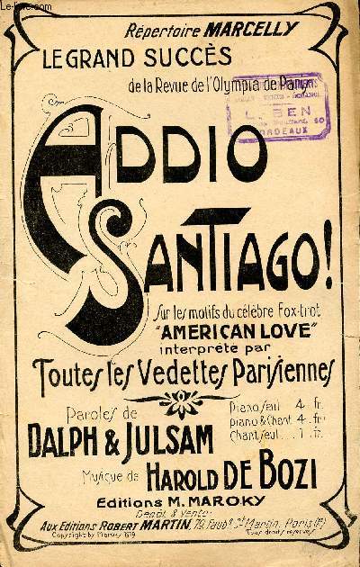 ADDIO SANTIAGO - SUR LES MOTIFS DU CELEBRE FOX TROT - AMERICAN'S LOVE