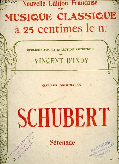 FR. SCHUBERT - N184 NOUVELLE EDITION FRANCAISE DE MUSIQUE CLASSIQUE - SERENADE