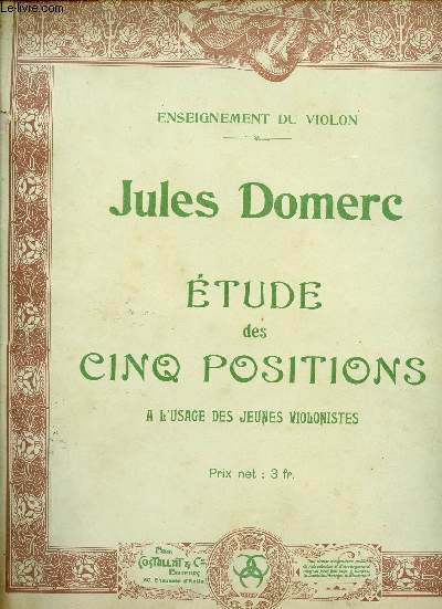 ETUDE DES CINQ POSITIONS - A L'USAGE DES JEUNES VIOLONISTES