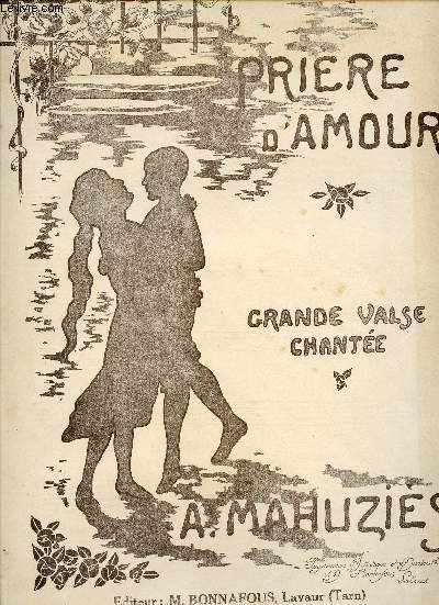 PRIERE D'AMOUR - GRANDE VALSE CHANTEE