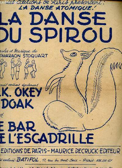 LA DANSE DU SPIROU - O. K. OKEY DOAK - LE BAR DE L'ESCADRILLE