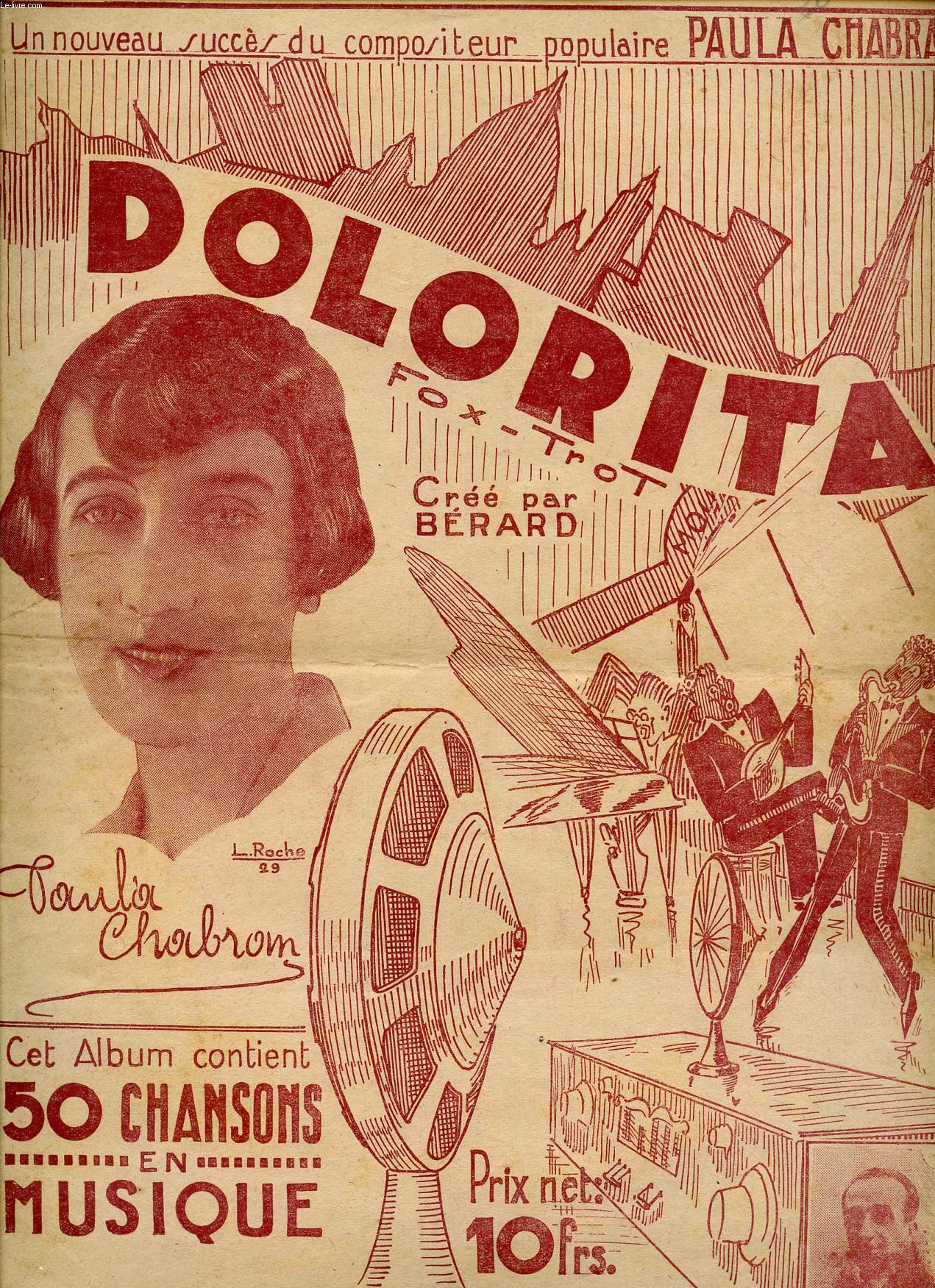 DOLORITA - MOUSTACHE...ADIEU - VOUS EN SOUVENEZ-VOUS, MADAME ? - MARELLIA - SEPARATION - TOUJOURS SUR TERRE - FLORIA! - MOI, ON M'DIT - LA RONDE D'AMOUR - JE N'AI RIEN QUE TOI - AS-TU TON ELEPHANT ? - SOUS LE CIEL DE FRANCE - REVIENS A PARIS - LE BATARD..