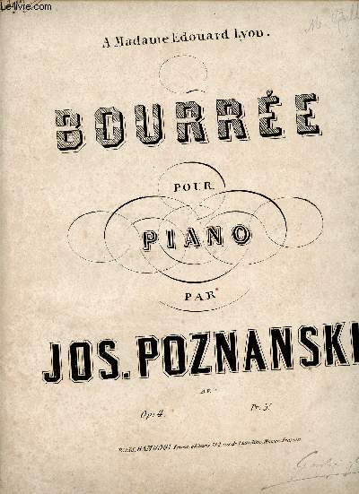 BOURREE - POUR PIANO - A MADAME EDOUARD LYON OP4