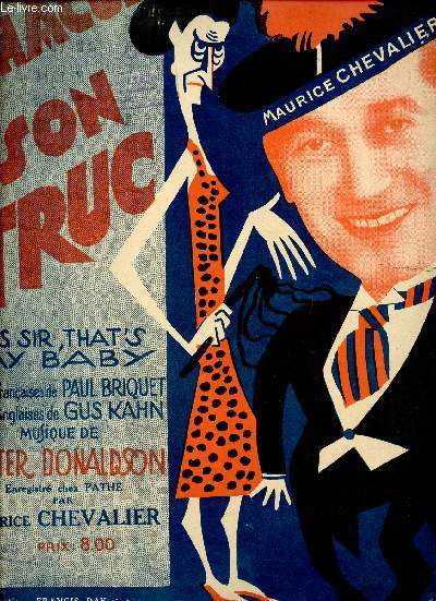 CHACUN SON TRUC - YES SIR, THAT'S MY BABY