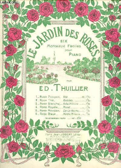 LE JARDIN DES ROSES - SIX MORCEAUX FACILES POUR PIANO - ROSE THE N2
