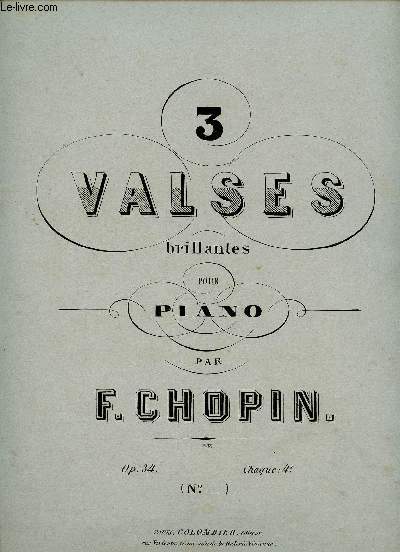 3 VALSES BRILLANTES POUR PIANO - N3 OP34