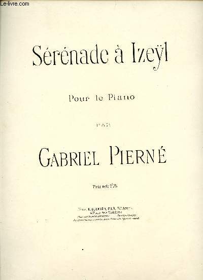 SERENADE A IZEYL - POUR LE PIANO