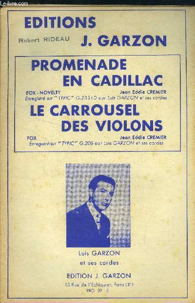 Promenade en Cadillac / Le carousel des violons