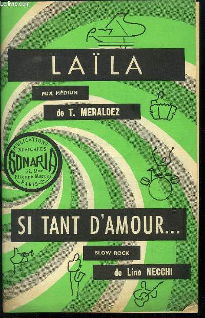 laila / Si tant d'amour