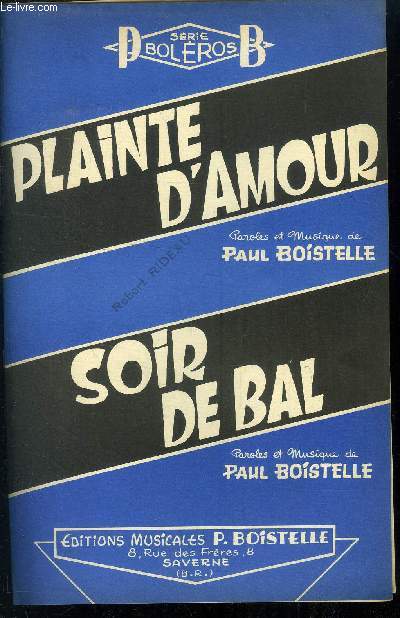 Plainte d'amour/ Soir de bal