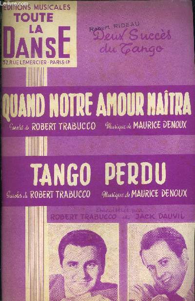 Quand notre amour natra / Tango perdu