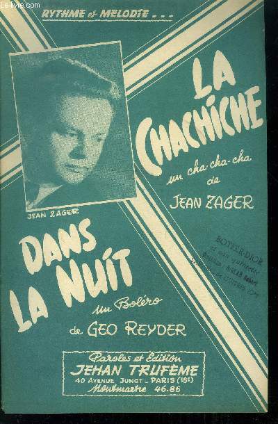 La chachiche / Dans la nuit
