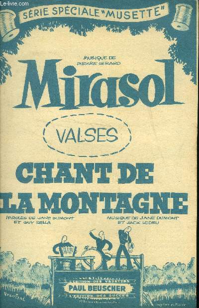 Mirasol / Chant de la montagne