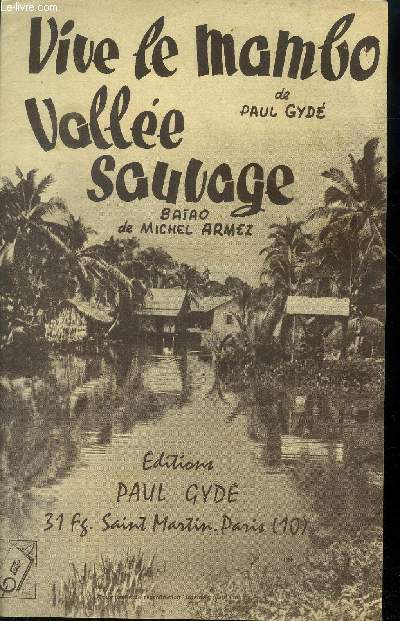Vive le mambo/ Valle sauvage
