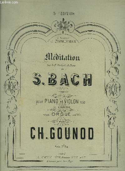 Mditation sur le 1er prlude de piano de S.Bach, 5me dition