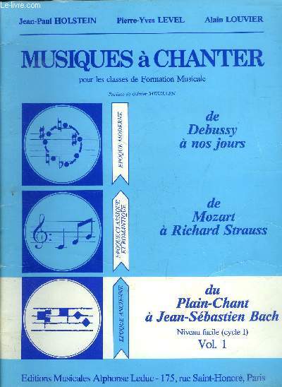 Musiques  Chanter pour les classes de formation musicale, Vol.I
