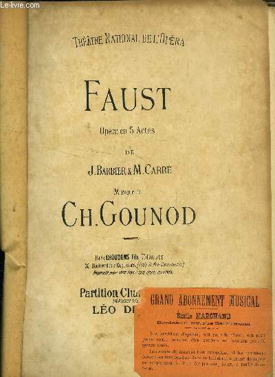 Faust opra en 5 actes de J.Barbier et M.Carr