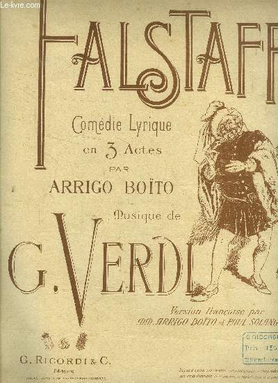 Falstaff, comdie lyrique en 3 actes