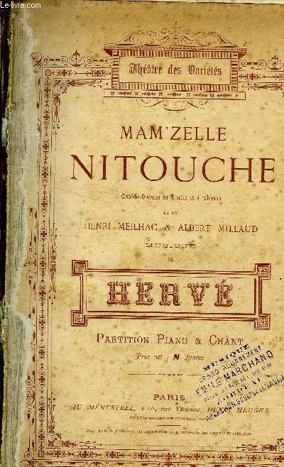 Mam'zelle nitouche comdie oprette en 3 actes et 4 tableaux, partition piano et chant
