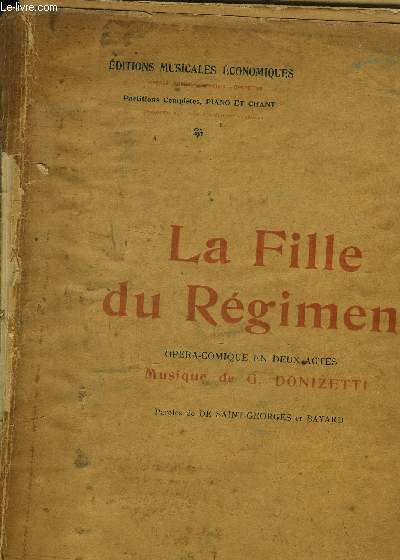 La fille du régiment opéra comique en deux actes, partition complète piano et... - Zdjęcie 1 z 1