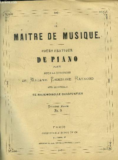 Le maitre de musique , cours pratique de piano Douxime anne N 9